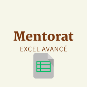 Mentorat en Excel avancé